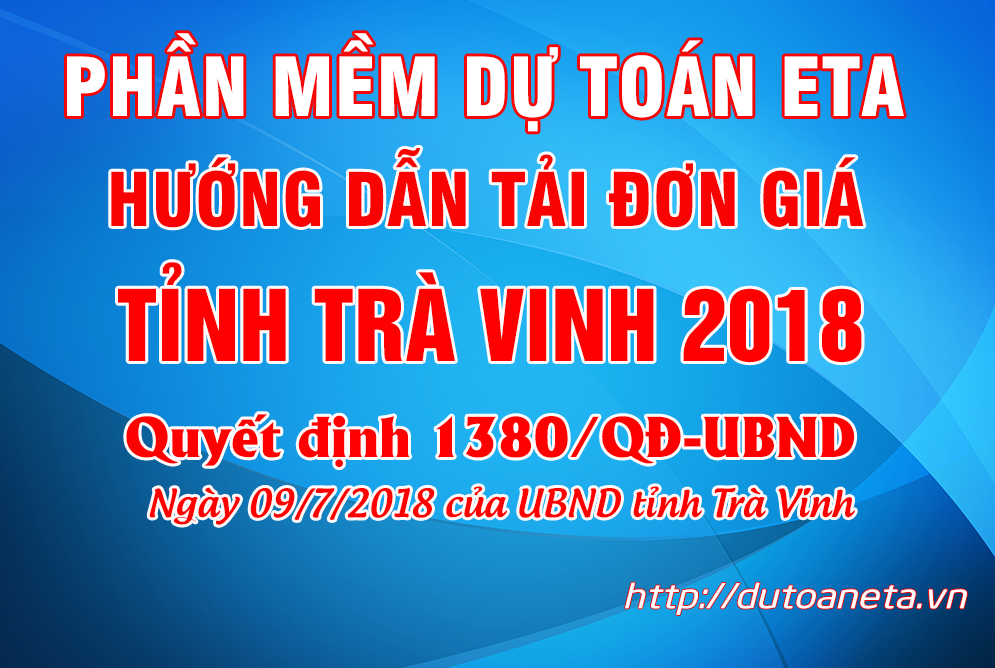 Đơn giá xây dựng công trình tỉnh Trà Vinh năm 2018