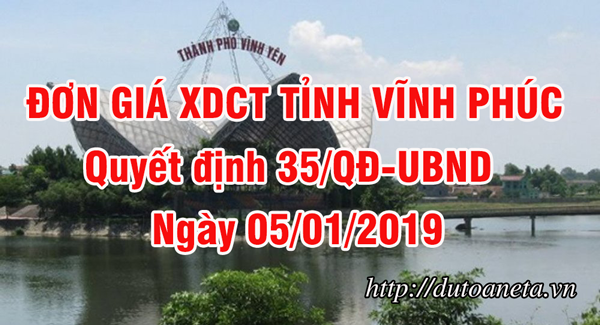 Đơn giá xây dựng công trình tỉnh Vĩnh Phúc năm 2019